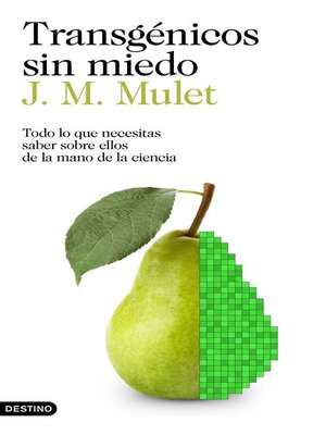 cover image of Transgénicos sin miedo